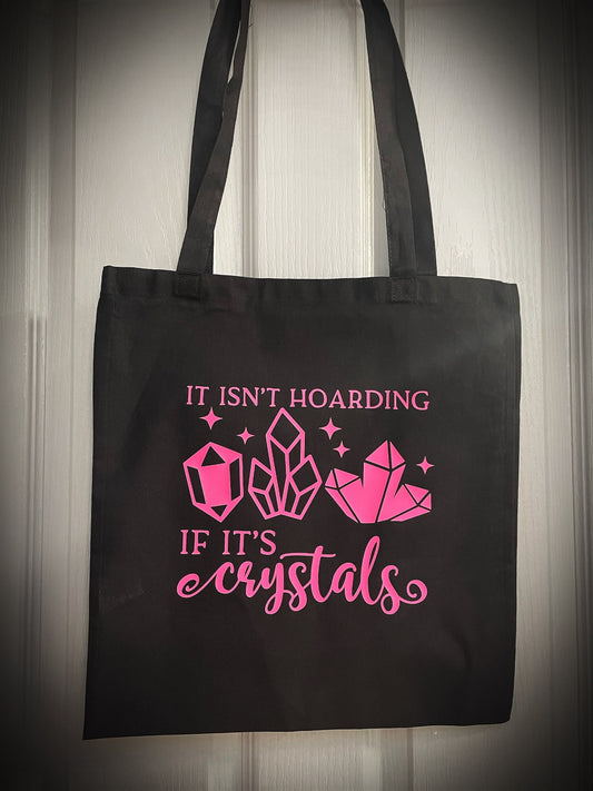 Unique Crystal Quote Pink Tote Bags Perfect Gift (It isn't hoarding if its crystals)